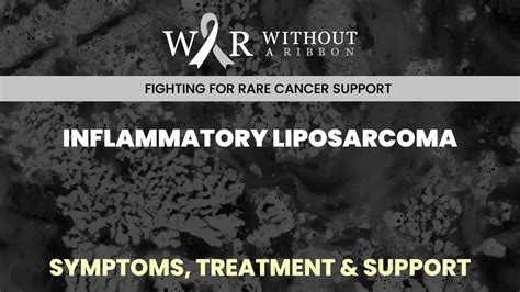 INFLAMMATORY LIPOSARCOMA – SYMPTOMS, TREATMENT & SUPPORT ...