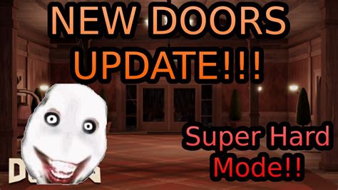 NEW DOORS UPDATE!! SUPER HARD MODE!! - YouTube