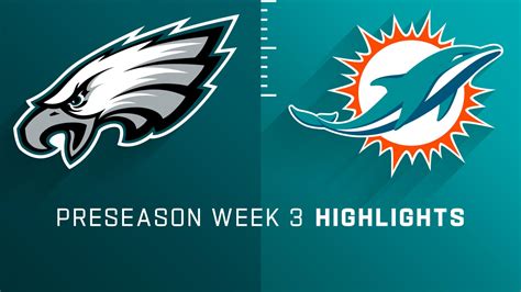 Philadelphia Eagles vs. Miami Dolphins highlights | Preseason Week 3