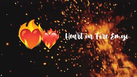 Heart On Fire Emoji ️‍🔥 - ️Copy And Paste 📋