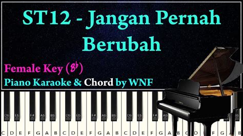 ST12 - Jangan Pernah Berubah Karaoke Versi Wanita + Chord - YouTube