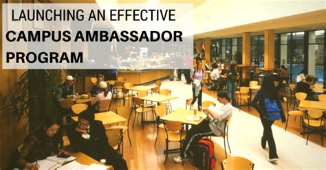 Launching An Effective Campus Ambassador Program