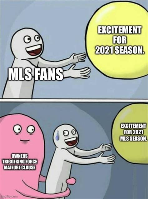 [Meme] Don’t hold me back! : r/MLS