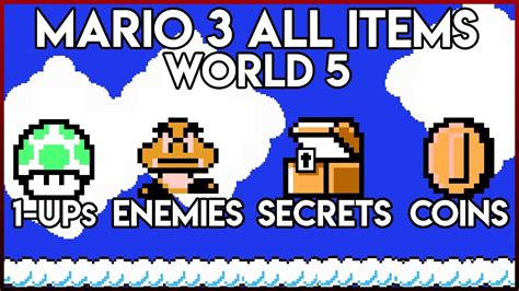 Super Mario Bros. 3 World 5 All Coins/Enemies/1ups/Secrets - YouTube