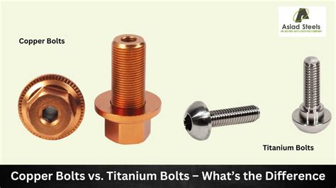 Copper bolts vs. titanium bolts – What’s the difference