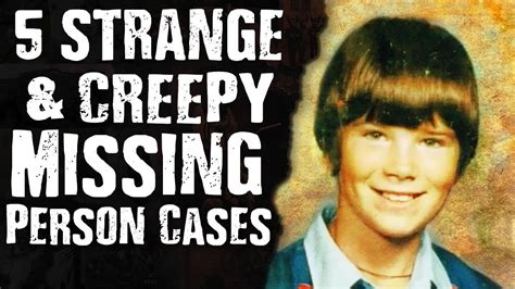 5 STRANGE & CREEPY Missing Person Cases - YouTube | Drama class ...