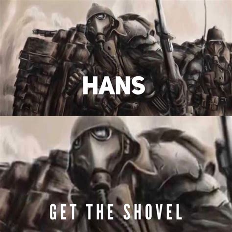 Death Korps Of Krieg Shovel Meme