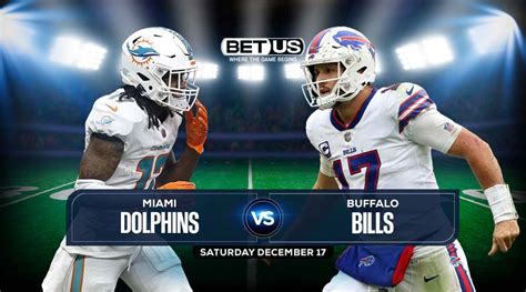 Dolphins vs Bills Prediction, Odds, Stream and Picks, Dec.17