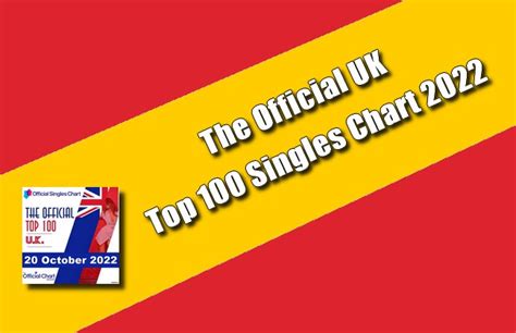 The Official UK Top 100 Singles Chart 2022 Torrent - Torrent Francais 2023