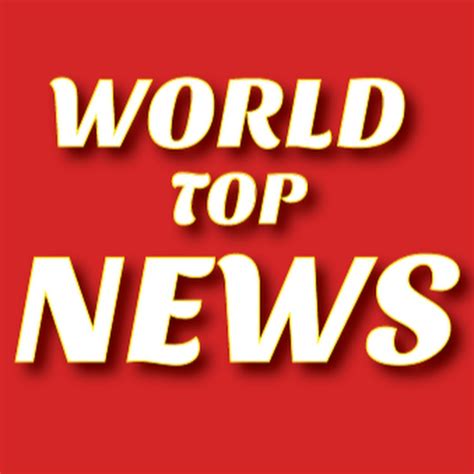 World Top News - YouTube