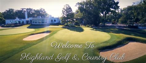 Experience Highland Golf & Country Club