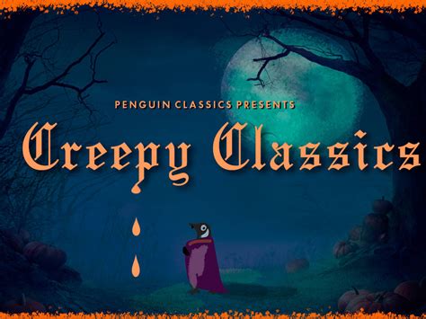 Creepy Classics - Penguin Random House