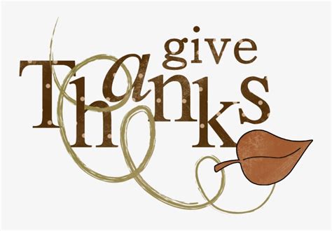 28 Collection Of We Give Thanks Clipart - Word Thanksgiving PNG Image | Transparent PNG Free ...