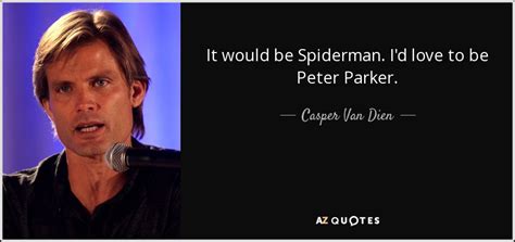 TOP 15 PETER PARKER QUOTES | A-Z Quotes