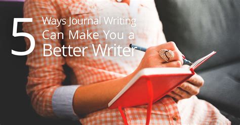 5 Ways Journal Writing Can Make You a Better Writer – Book Cave