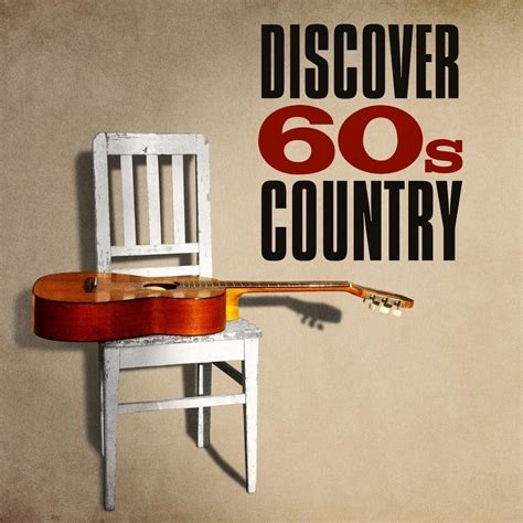 Various Artists - Discover 60s Country Lyrics and Tracklist | Genius