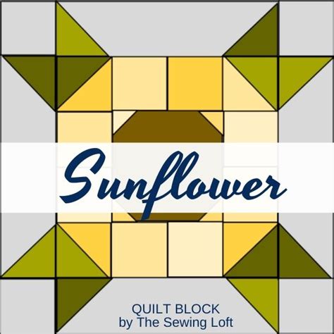 Sunflower Quilt Block | Blocks 2 Quilt - The Sewing Loft