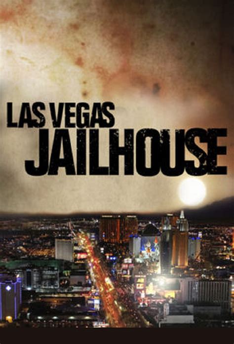 Las Vegas Jailhouse - TheTVDB.com