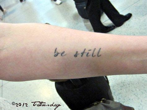 45 Best Be Still Tattoo ideas | be still tattoo, tattoos, tattoo quotes