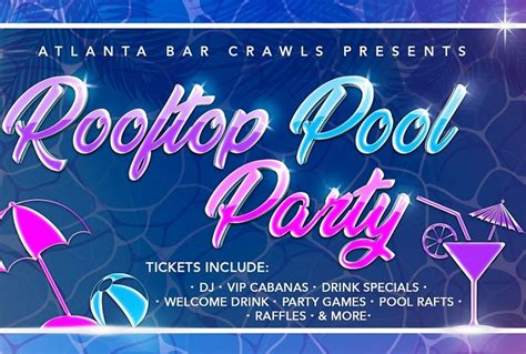 Summer Rooftop Pool Party 2019: Saturday, June 8th | Adventures in Atlanta