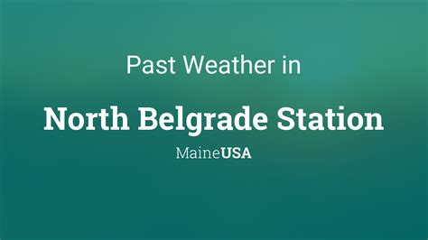 Past Weather in North Belgrade Station, Maine, USA — Yesterday or ...