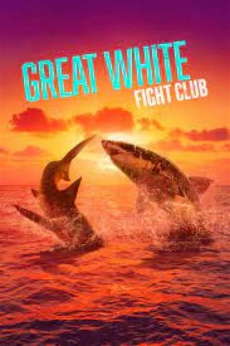 Great White Fight Club (2023) - FilmFlow.tv