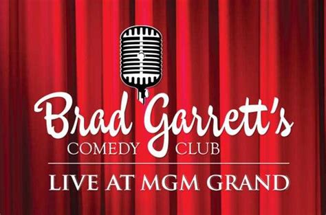 Brad Garrett's Comedy Club at MGM Grand Hotel and Casino. The Brad ...