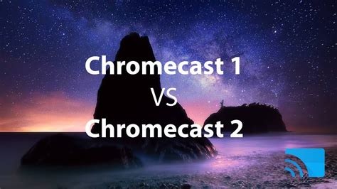 Review: Chromecast 2 VS Chromecast 1 - YouTube