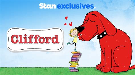 Watch Clifford the Big Red Dog (2019) Online | Stream Season 1 Now | Stan