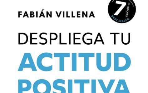 Libro Despliega tu Actitud Positiva Inteligente