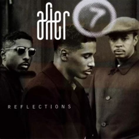 Five Best Songs From After 7's 'Reflections' Album