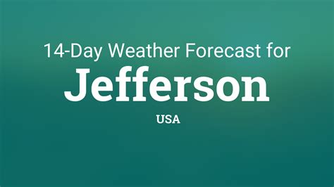 Jefferson, USA 14 day weather forecast