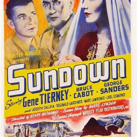 Sundown Us Poster Art From Left: Bruce Cabot George Sanders Gene Tierney 1941 Movie Poster ...