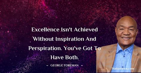 30+ Best George Foreman Quotes