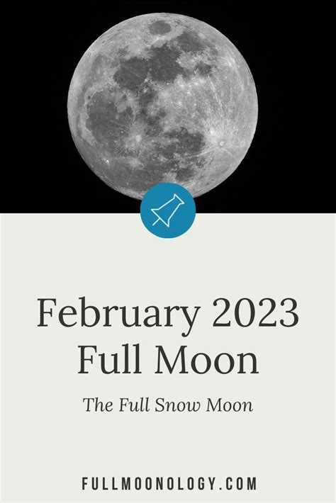 Full Moon February 2023: The Full Snow Moon - FullMoonology