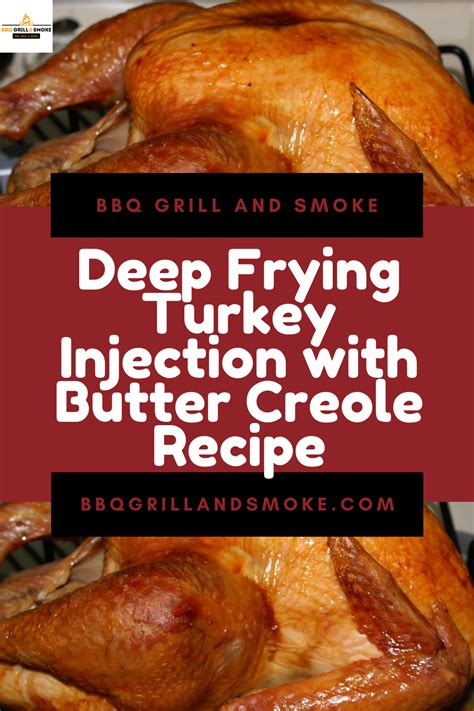 Deep Frying Turkey Flavor Injection Marinade Recipe - BBQ Grill and Smoke