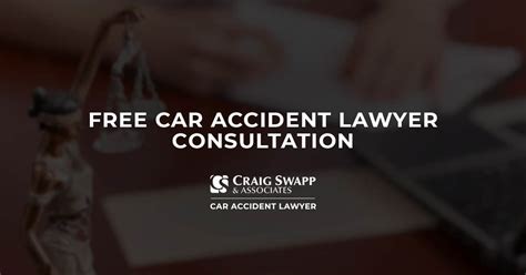 Free Car Accident Lawyer Consultation - Craig Swapp & Associates