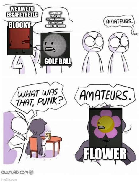 How BFDI 18 went (BFDI made by JacknJellify) - Imgflip