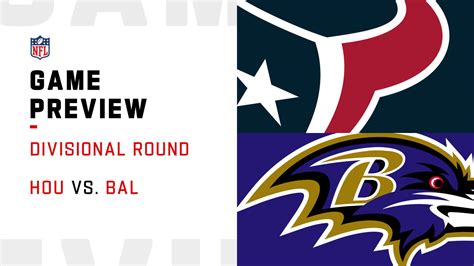 Houston Texans vs. Baltimore Ravens preview | Divisional Round