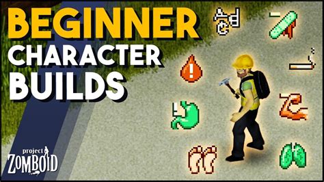 Project Zomboid Traits Builds For New Players! Beginner Guide To Trait Builds For Project ...