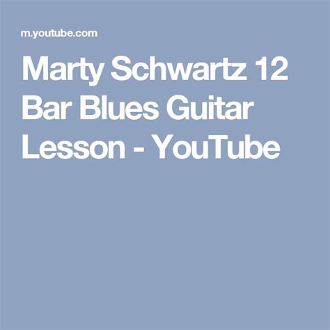 Marty Schwartz 12 Bar Blues Guitar Lesson - YouTube | Blues guitar lessons, Guitar lessons ...