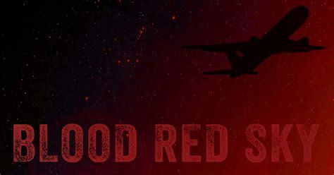 'Blood Red Sky' Movie Review - Full Circle Cinema