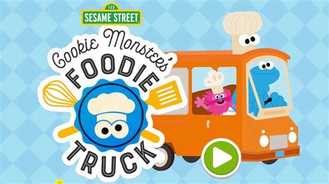 Sesame Street Cookie Monster's Foodie Truck Game Play - YouTube