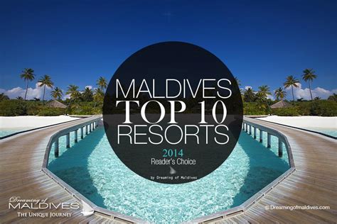 Your TOP 10 Maldives Resorts in 2014