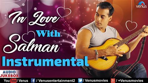 In Love With SALMAN KHAN | JUKEBOX | Dekha Hai Pehli Baar | Ishtar Music - YouTube Music