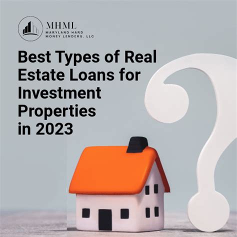 Best Types of Real Estate Loans for Investments in 2023