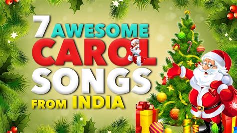 7 AWESOME CAROL SONGS FROM INDIA | Top Christmas Songs | Best Christmas Songs Playlist - YouTube