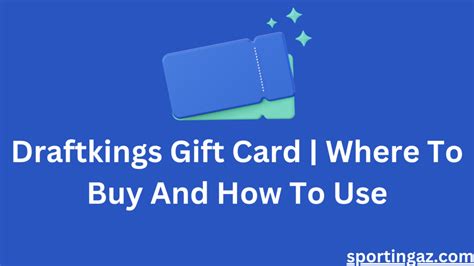 Draftkings Gift Card | Where To Buy And How To Use