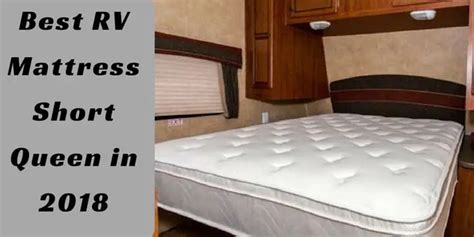 Best RV Mattress Short Queen in 2018