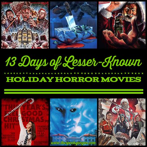 The Spooky Vegan: 13 Days of Lesser-Known Holiday Horror Movies